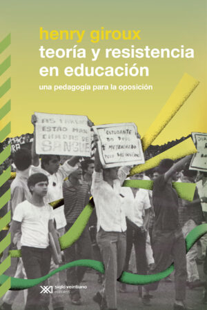 TEORIA Y RESISTENCIA EN EDUCACION
