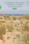 PLAYAS Y LAS DUNAS COSTERAS UN HOGAR EN MOVIMIENTO,LAS