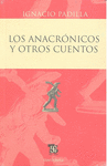 ANACRONICOS Y OTROS CUENTOS,LOS