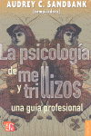 PSICOLOGIA DE MELLIZOS Y TRILLIZOS,LA-UNA GUIA PROFESIONAL