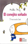 CONEJITO SOADO,EL-5 HISTORIAS DE JOSE