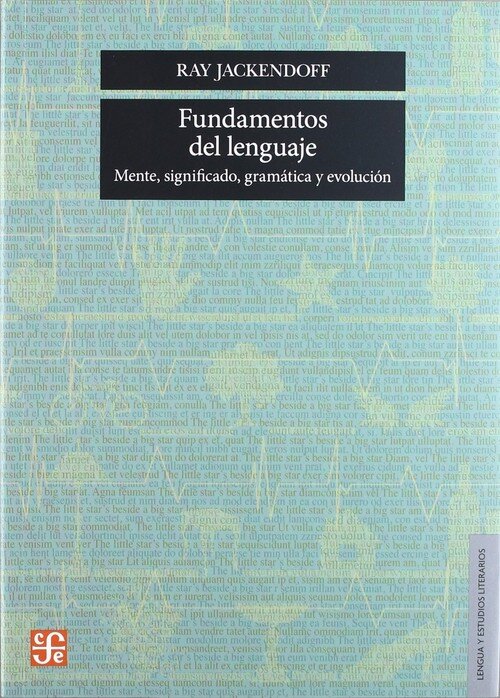 FOUNDATIONS OF LANGUAGE BRAIN, MEANING, GRAMMAR, EVOLUTION (