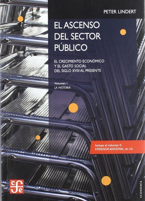 ASCENSO DEL SECTOR PUBLICO,EL(I)+CD CRECIMIENTO ECONOMICO Y