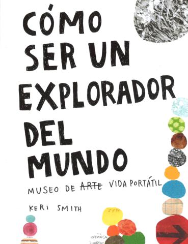 COMO SER UN EXPLORADOR DEL MUNDO