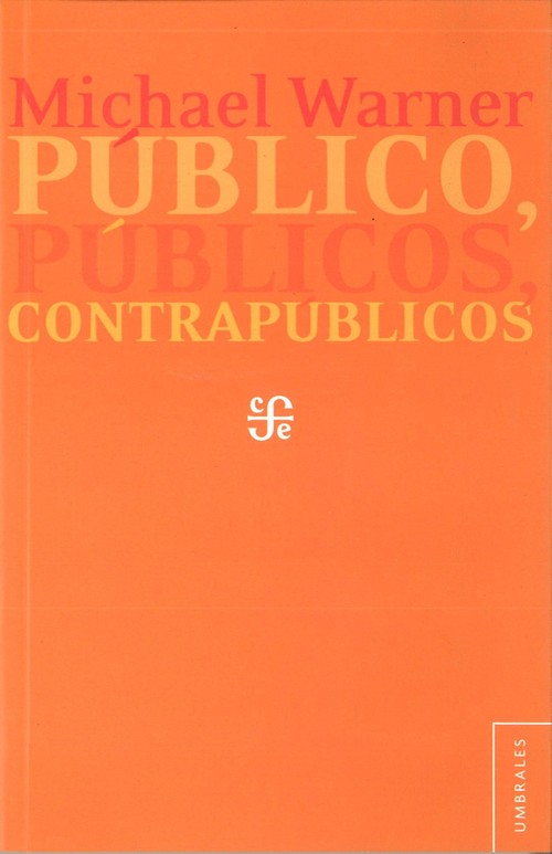 PUBLICO, PUBLICOS, CONTRAPUBLICOS