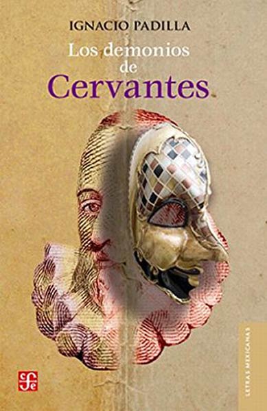 DEMONIOS DE CERVANTES, LOS