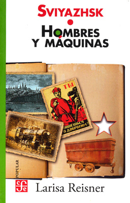 SVIYAZHSK / HOMBRES Y MAQUINAS