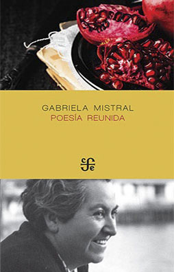 ANTOLOGIA DE POESIA Y PROSA-GABRIELA MISTRAL