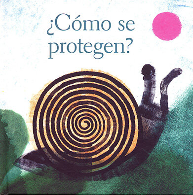 COMO SE PROTEGEN?