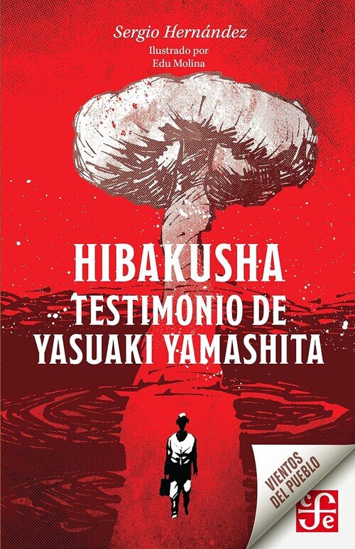 HIBAKUSHA. TESTIMONIO DE YASUAKI YAMASHITA