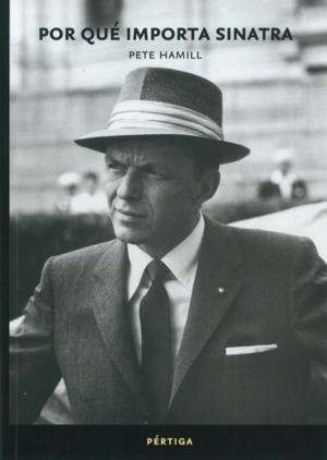POR QUE IMPORTA SINATRA