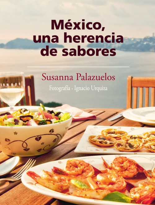 MEXICO,UNA HERENCIA DE SABORES
