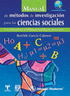 MANUAL DE METODOS DE INVESTIGACION PARA LAS CIENCIAS SOCIAL