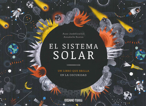 SISTEMA SOLAR, EL. UN LIBRO QUE BRILLA EN LA OSCURIDAD