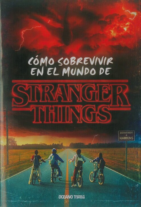 COMO SOBREVIVIR EN EL MUNDO DE STRANGER THINGS RUSTICA
