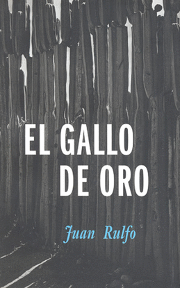 GALLO DE ORO,EL