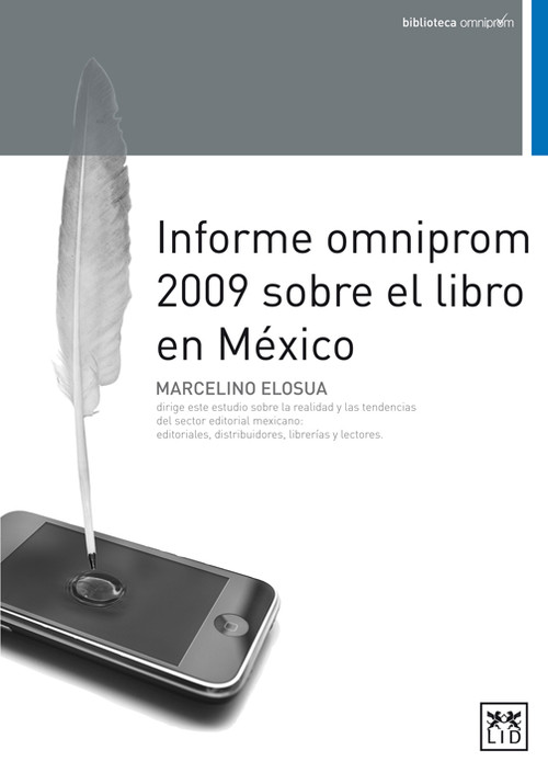 INFORME OMNIPROM 2009 SOBRE EL LIBRO EN MEXICO