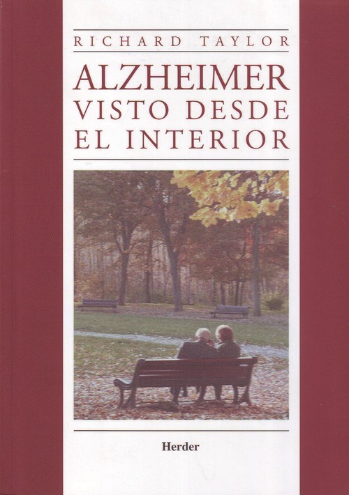 ALZHEIMER. VISTO DESDE EL INTERIOR