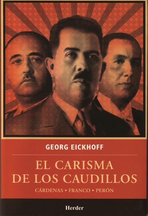 CARISMA DE LOS CAUDILLOS