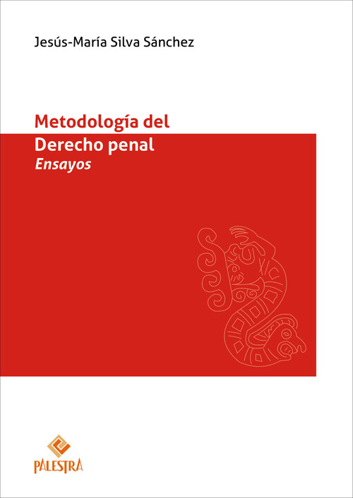 METODOLOGIA DEL DERECHO PENAL