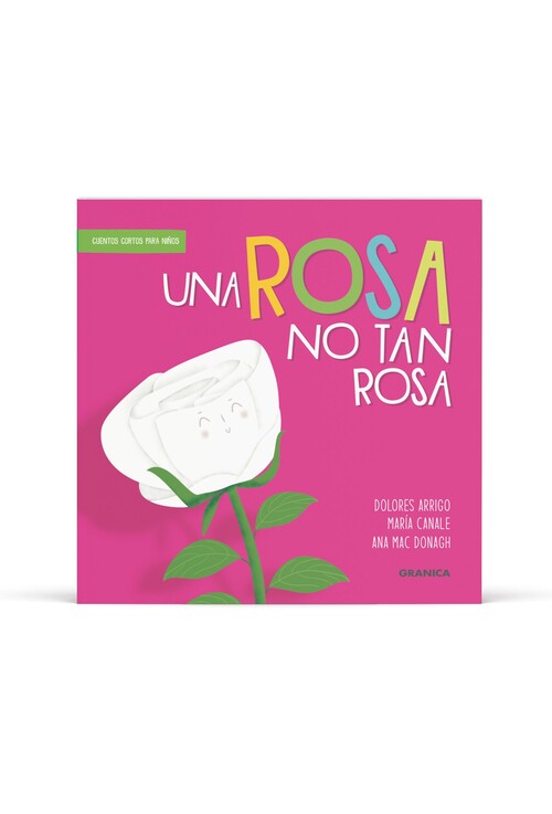 UNA ROSA NO TAN ROSA
