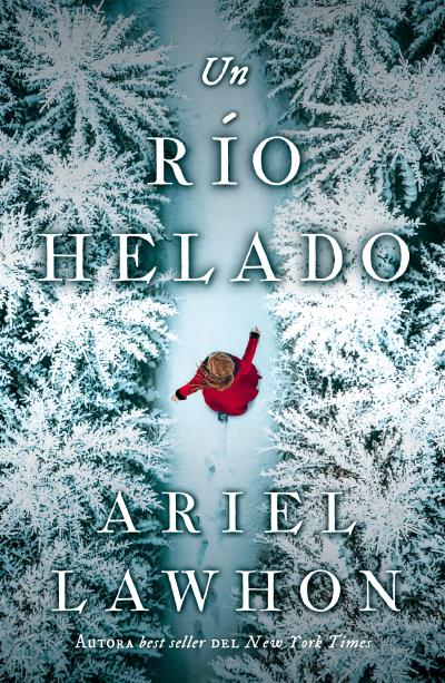 UN RIO HELADO