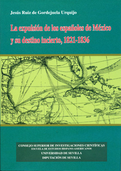 EXPULSION DE LOS ESPAOLES DE MEXICO Y SU DESTINO INCIERTO (