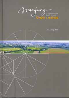 ARANJUEZ, UTOPIA Y REALIDAD