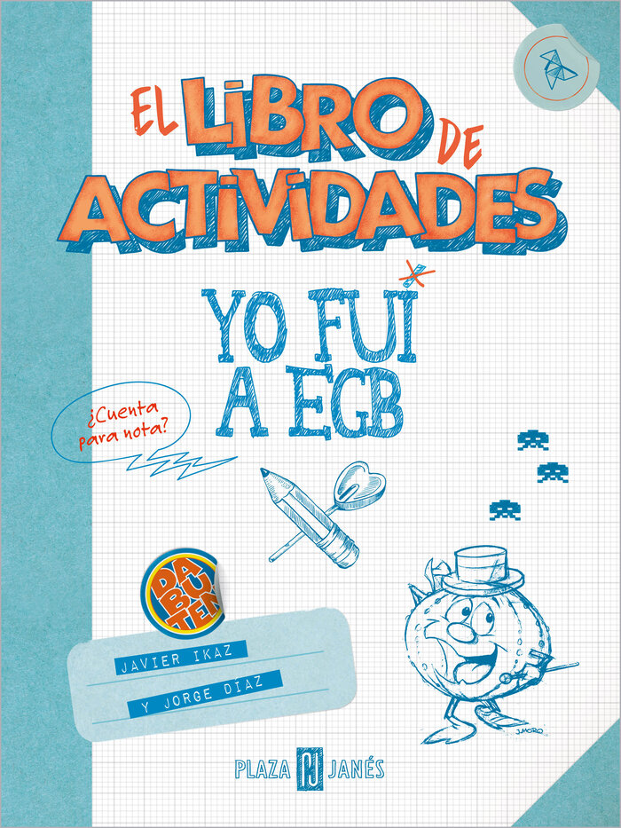 YO FUI A EGB. LIBRO DE ACTIVIDADES