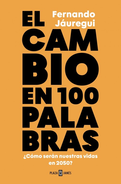 CAMBIO EN CIEN PALABRAS, EL