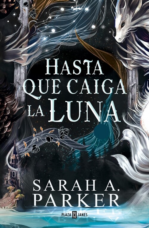 HASTA QUE CAIGA LA LUNA (CAMPAA DE VERANO EDICION LIMITADA)