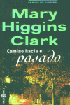 CAMINO HACIA EL PASADO-PLAZA
