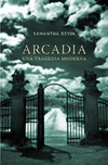 ARCADIA UNA TRAGEDIA MODERNA