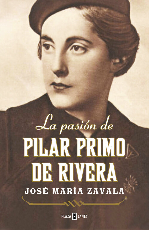 PASION DE PILAR PRIMO DE RIVERA,LA