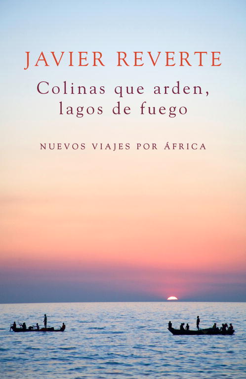 COLINAS QUE ARDEN,LAGOS DE FUEGO