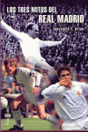 TRES MITOS DEL REAL MADRID-PLAZA