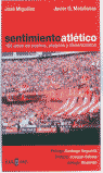 SENTIMIENTO ATLETICO,EL