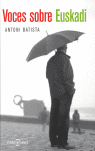 VOCES SOBRE EUSKADI--PLAZA