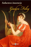 SEDUCTORA INOCENCIA-PLAZA