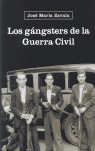 GANSTERS DE LA GUERRA CIVIL-PLAZA