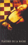 PLACERES DE LA NOCHE-PLAZA