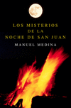 MISTERIOS DE LA NOCHE DE SAN JUAN-PLAZA
