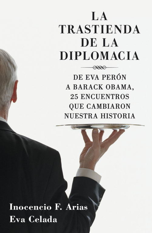 TRASTIENDA DE LA DIPLOMACIA,LA