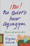 NO NO QUIERO HACER AQUAGYM-PLAZA