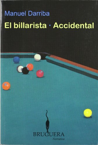 BILLARISTA / EL ACCIDENTAL, EL