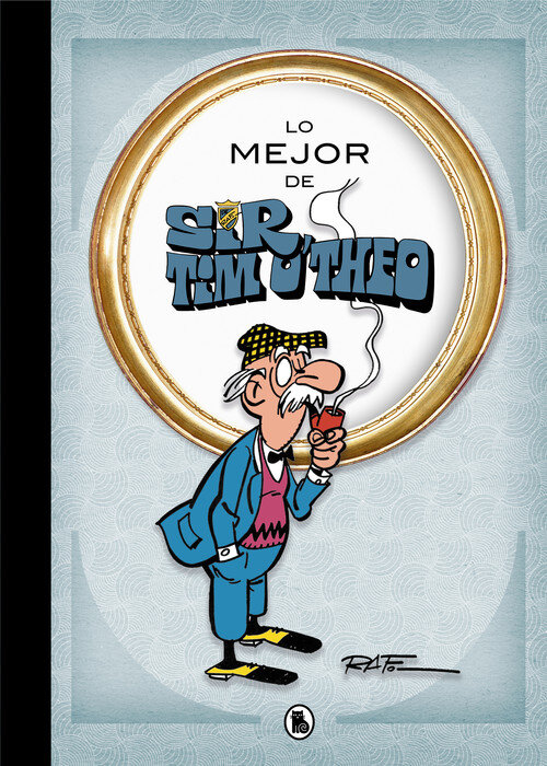 MEJOR DE SIR TIM O'THEO, LO