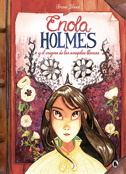 ENOLA HOLMES Y EL ENIGMA DE LAS AMAPOLAS BLANCAS (ENOLA HOL