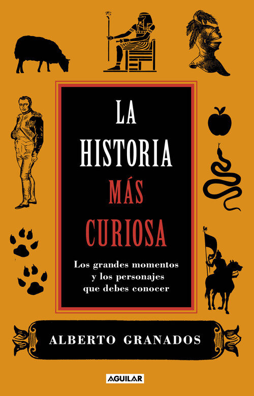 HISTORIA MAS CURIOSA,LA-GRANDE MOMENTOS Y PERSONAJES QUE DEB