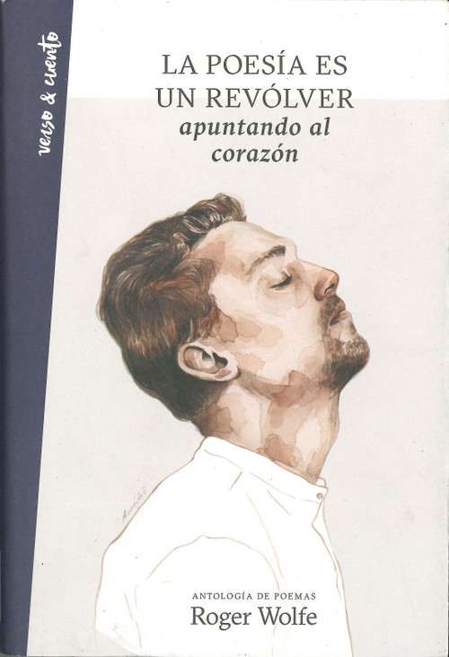 POESIA ES UN REVOLVER APUNTANDO AL CORAZON, LA