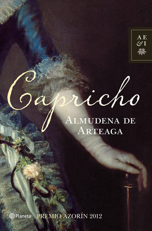 CAPRICHO (PREMIO AZORIN 2012)